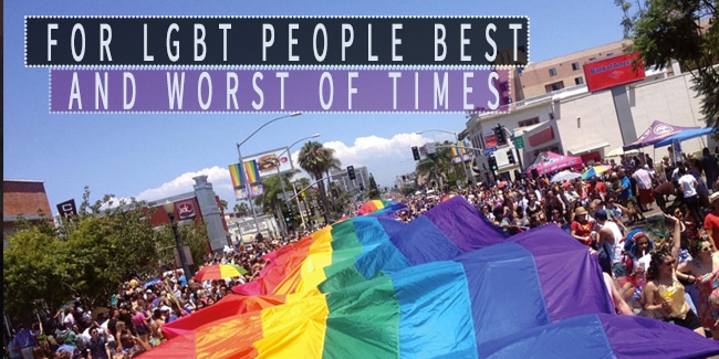 For LGBT People Best And Worst Of Times