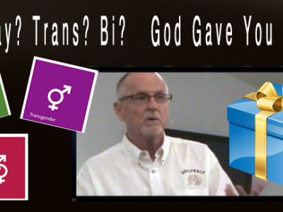 Gay, Trans, Bi? God Gave You A Gift! (Sermon by Mel White)